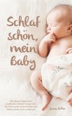 Schlaf schön, mein Baby - (eBook, ePUB)