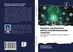 Ocenka zhiznennogo cikla wozobnowlqemoj änergii - Marimuthu, C.;Kirubakaran, V.