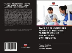 TAUX DE RÉUSSITE DES MINIVIS ET DES MINI-PLAQUES COMME ANCRAGE EN ORTHODONTIE Cover TAUX DE RÉUSSITE DES MINIVIS ET DES MINI-PLAQUES COMME ANCRAGE EN ORTHODONTIE