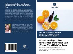 Biotechnologisches fungizides Potential von Citrus limettioides Tan. - Pereira, Ana Patrícia Matos;Mafra, Nilton Silva Costa;Everton, Gustavo Oliveira