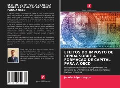 EFEITOS DO IMPOSTO DE RENDA SOBRE A FORMAÇÃO DE CAPITAL PARA A OECD - López Hoyos, Jacobo