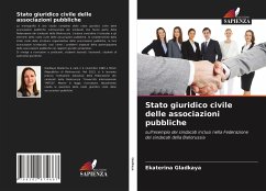 Stato giuridico civile delle associazioni pubbliche - Gladkaya, Ekaterina
