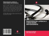 PEROXIDAÇÃO LIPÍDICA E CAPACIDADE ANTIOXIDANTE