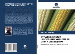 STRATEGIEN ZUR LINDERUNG VON DÜRRE UND HUNGERSNOT - Shauri, Halimu