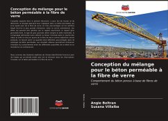 Conception du mélange pour le béton perméable à la fibre de verre - Beltran, Angie;Villalba, Susana