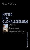 Kritik der Glokalisierung