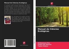 Manual de Ciências Ecológicas - Roy, Debnarayan;Sharma, Sanjit Shil;Khatua, Tapan