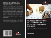 PROCESSI DI GESTIONE DELLA CONOSCENZA NELLE PICCOLE-MEDIE IMPRESE