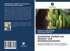 Genetische Vielfalt von Dessert- und Kochbananensorten - Daa-Kpode, Ulysse A.;Adeoti, Zoul-Kifouli
