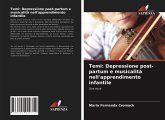 Temi: Depressione post-partum e musicalità nell'apprendimento infantile