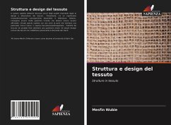 Struttura e design del tessuto - Wubie, Mesfin