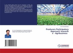 Producers Participatory Approach towards e - Agribusiness - Chandrashekar, H. M.