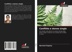 Conflitto e donne single - Kapany, Navneet