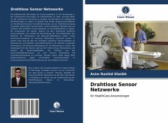 Drahtlose Sensor Netzwerke - Sheikh, Asim Rashid