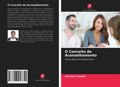 O Conceito de Aconselhamento - Yanzuh, Joicelyn