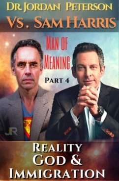 Dr. Jordan Peterson - Man of Meaning. Part 4. Revised & Illustrated Transcripts - Avaca, Hermos