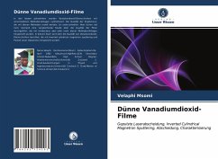 Dünne Vanadiumdioxid-Filme - Msomi, Velaphi