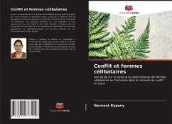 Conflit et femmes célibataires - Kapany, Navneet