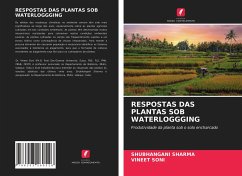 RESPOSTAS DAS PLANTAS SOB WATERLOGGGING - Sharma, Shubhangani;Soni, Vineet