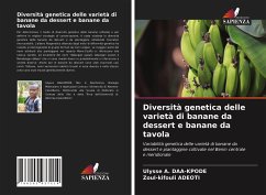 Diversità genetica delle varietà di banane da dessert e banane da tavola - Daa-Kpode, Ulysse A.;Adeoti, Zoul-Kifouli