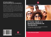 O Factor Idade e o Desenvolvimento do Vocabulário