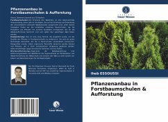 Pflanzenanbau in Forstbaumschulen & Aufforstung - ESSOUSSI, Iheb