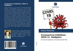 Coronavirus-Infektion: 2020 (2. Halbjahr) - Tihomirow, Andrej