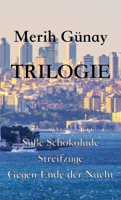 Trilogie - Gunay, Merih
