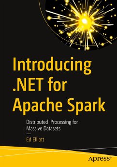 Introducing .NET for Apache Spark - Elliott, Ed