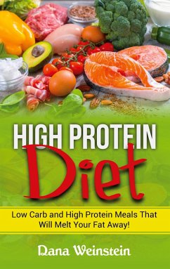 High Protein Diet - Weinstein, Dana