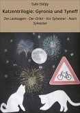 Katzentrilogie: Gyronia und Tyneff (eBook, ePUB)