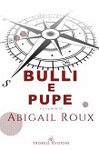 Bulli e Pupe (eBook, ePUB) Bulli e Pupe (eBook, ePUB)