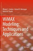 WiMAX Modeling: Techniques and Applications