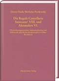 Die Regule Cancellarie Innozenz' VIII. und Alexanders VI.