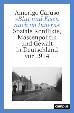 »Blut und Eisen auch im Innern« (eBook, PDF) - Caruso, Amerigo