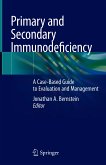 Primary and Secondary Immunodeficiency (eBook, PDF)