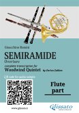 Flute part of &quote;Semiramide&quote; overture for Woodwind Quintet (fixed-layout eBook, ePUB)