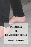 Palabras de Cualquier Ciudad (eBook, ePUB)