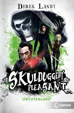 Untotenland / Skulduggery Pleasant Bd.13 - Landy, Derek