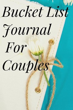 Bucket List Journal for Couples - Jameslake, Cristie