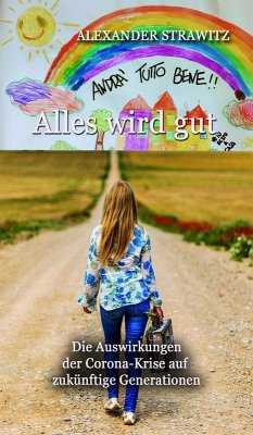 Andrà tutto bene - Alles wird gut (eBook, ePUB) - Strawitz, Alexander