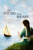 The Young and Weary (eBook, ePUB)