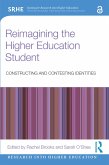 Reimagining the Higher Education Student (eBook, PDF)