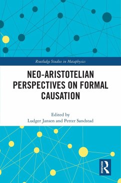 Neo-Aristotelian Perspectives on Formal Causation (eBook, PDF)