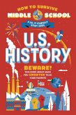 How to Survive Middle School: U.S. History (eBook, ePUB)