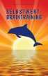 Selbstwert Braintraining (eBook, ePUB) - Bild 1