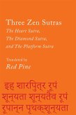 Three Zen Sutras (eBook, ePUB)