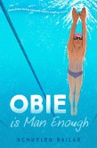 Obie Is Man Enough (eBook, ePUB)