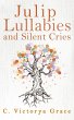 Julip Lullabies and Silent Cries - Bild 1
