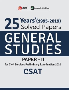 25 Years Solved Papers 1995-2019 General Studies Paper II CSAT for Civil Services Preliminary Examination 2020 - Gkp